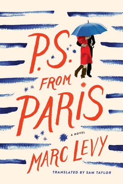 P.S. From Paris (US Edition) by Marc Levy