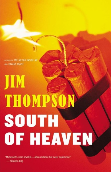 South of Heaven by Jim Thompson