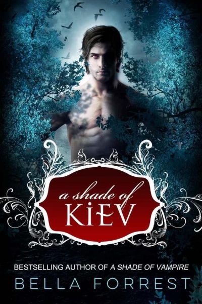 A Shade of Kiev by Bella Forrest