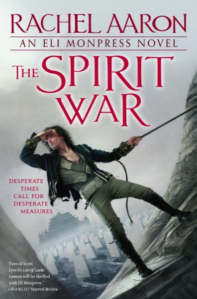 The Spirit War by Rachel Aaron