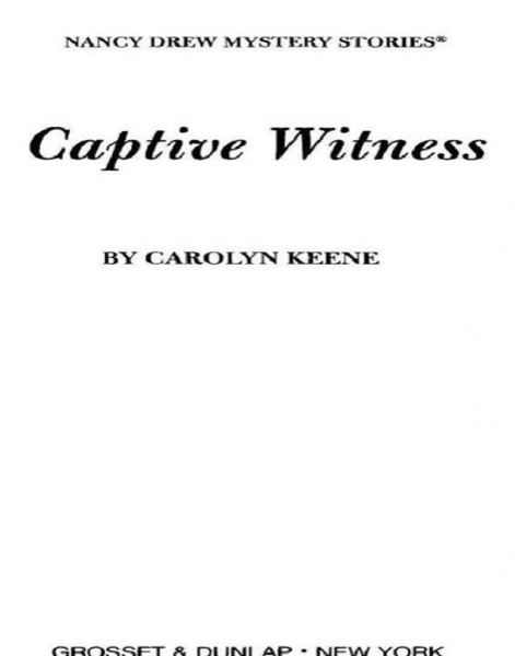 Captive Witness by Carolyn Keene