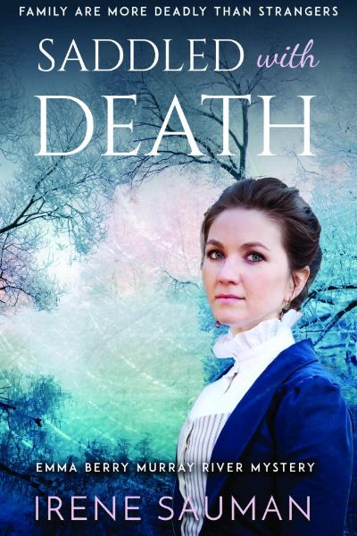 Saddled with Death by Irene Sauman