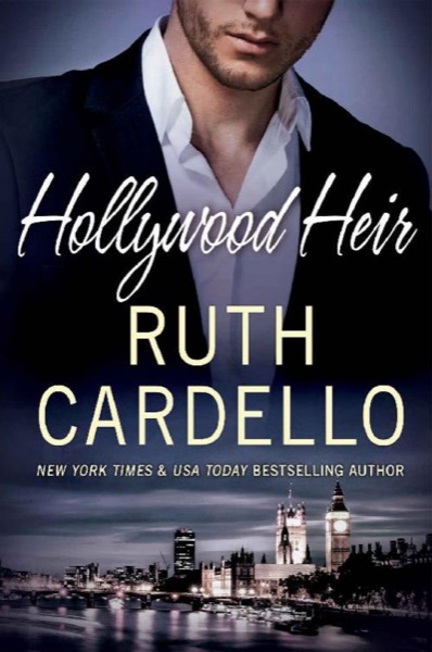 Hollywood Heir (Westerly Billionaire Book 4)