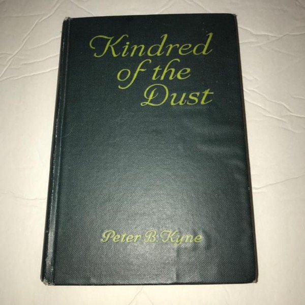 Kindred of the Dust by Peter B. Kyne