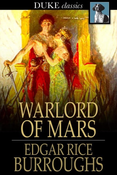 The Warlord of Mars by Edgar Rice Burroughs