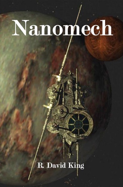 Nanomech by R. David King