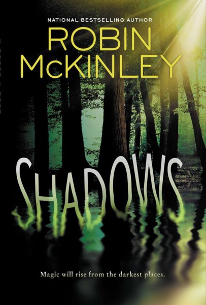 Shadows by Robin McKinley