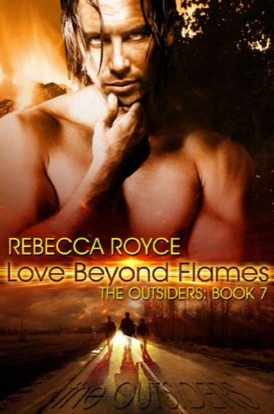 Love Beyond Flames by Rebecca Royce