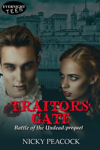 Traitors' Gate by Nicky Peacock