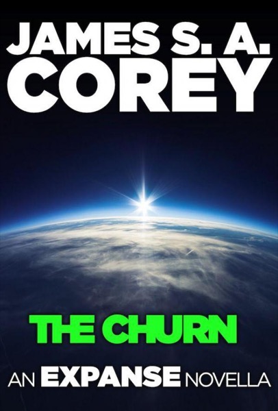 The Churn by James S. A. Corey