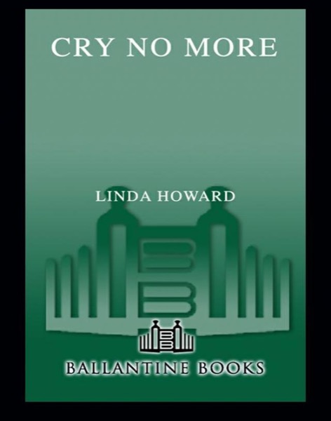 Cry No More by Linda Howard