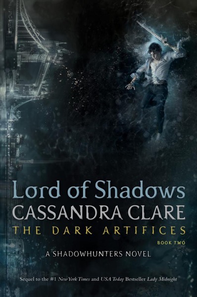 Lord of Shadows by Cassandra Clare