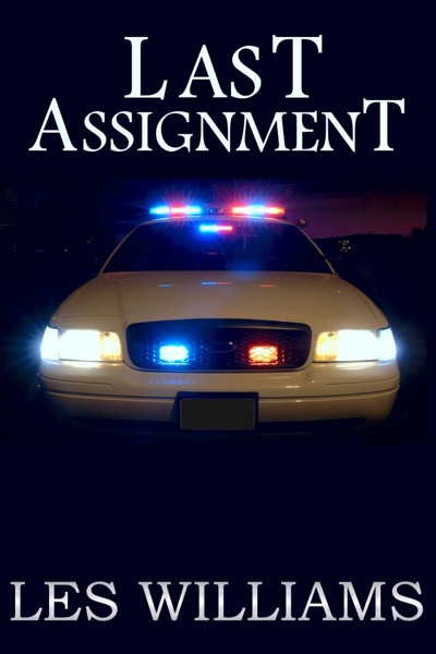 Last Assignment by Les Williams