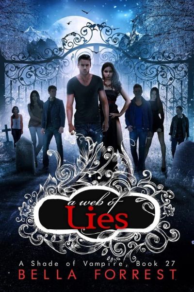 A Web of Lies by Bella Forrest