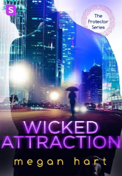 Wicked Attraction by Megan Hart