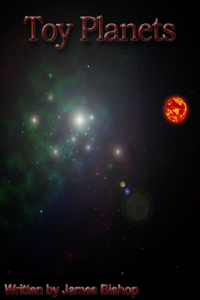 Toy Planets by James Bishop