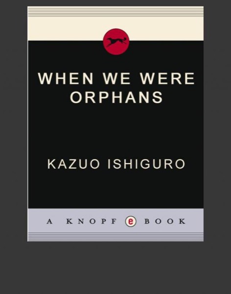 When We Were Orphans