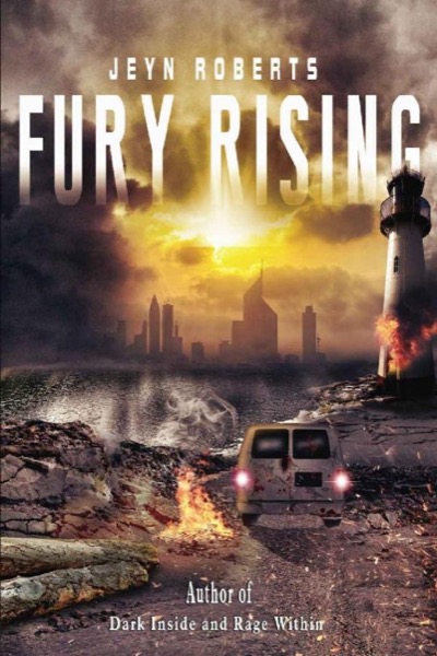 Fury Rising by Jeyn Roberts