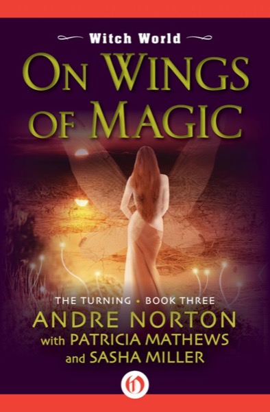 On Wings of Magic by Andre Norton