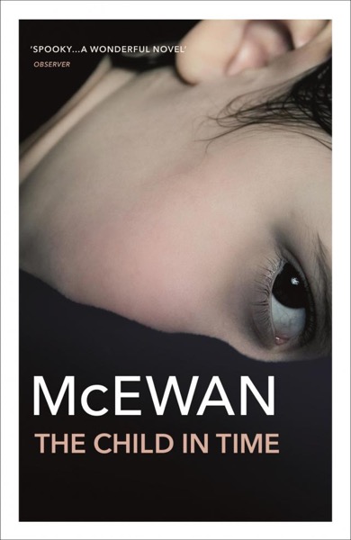 The Child in Time by Ian Mcewan