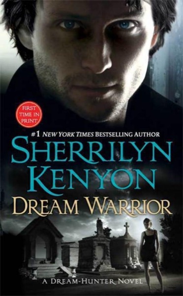 Dream Warrior by Sherrilyn Kenyon