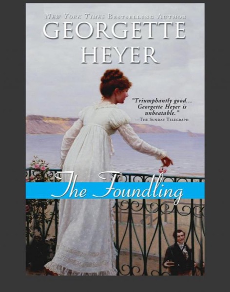 The Foundling by Georgette Heyer