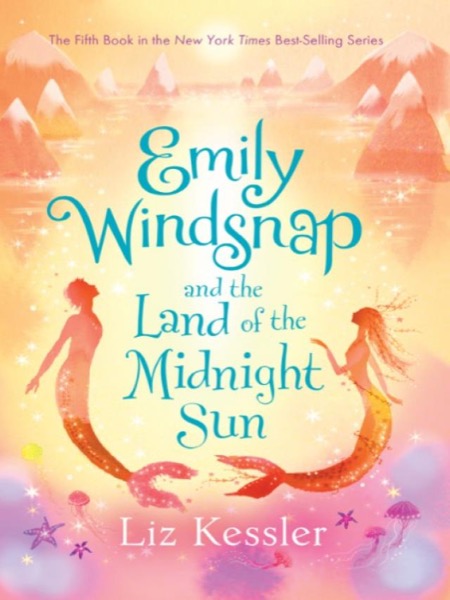 Emily Windsnap and the Land of the Midnight Sun