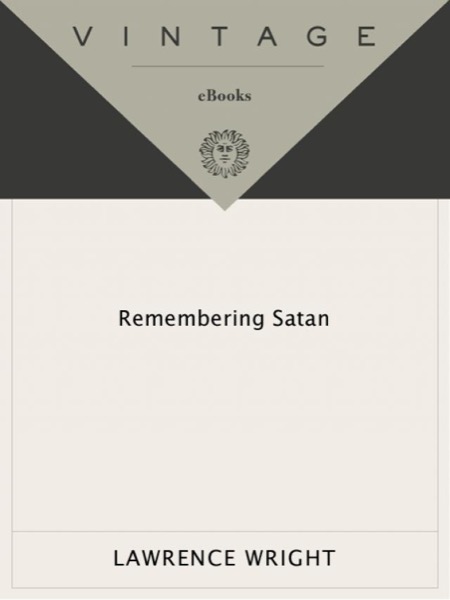 Remembering Satan by Lawrence Wright