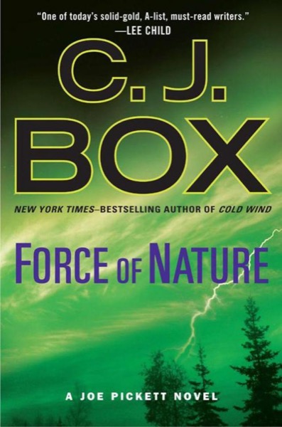 Force of Nature by C. J. Box