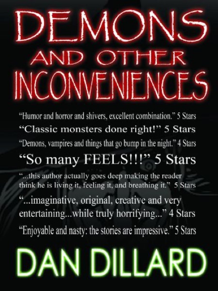 Demons and Other Inconveniences by Dan Dillard