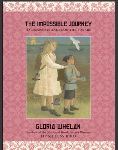 The Impossible Journey by Gloria Whelan