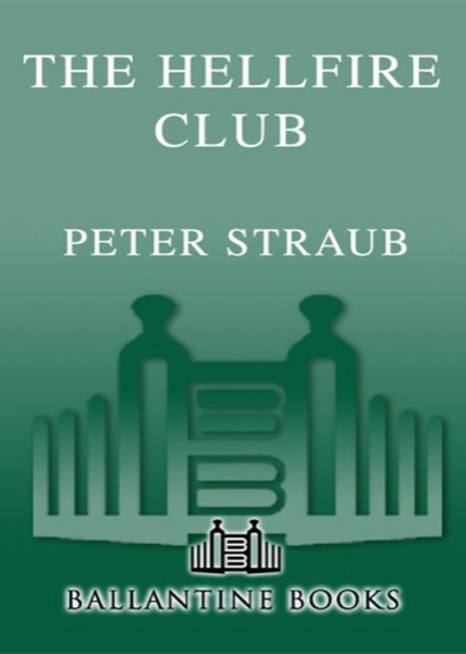 The Hellfire Club by Peter Straub