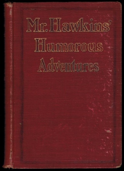 Mr. Hawkins' Humorous Adventures by Edgar Franklin