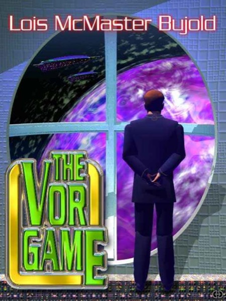 The Vor Game by Lois McMaster Bujold