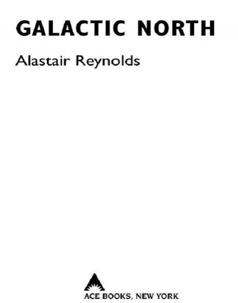 Galactic North by Alastair Reynolds