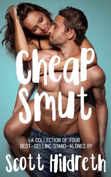 CHEAP SMUT: Four Erotic Romance Novels (Boxed Set)