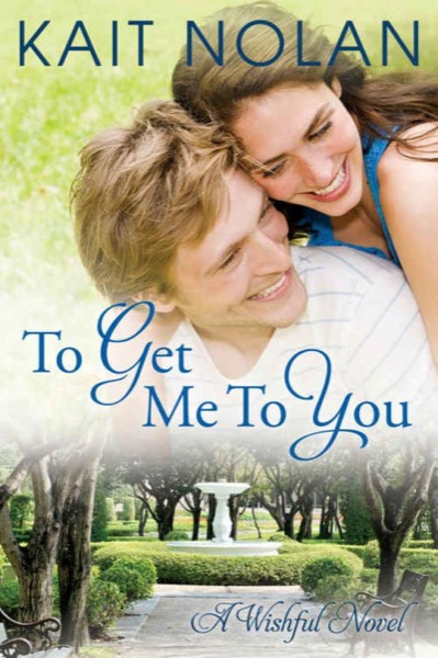 To Get Me to You by Kait Nolan