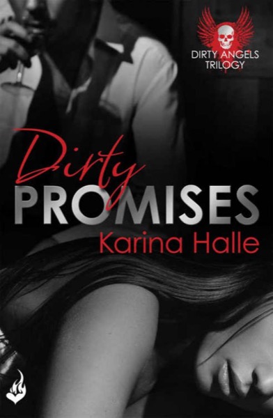 Dirty Promises by Karina Halle