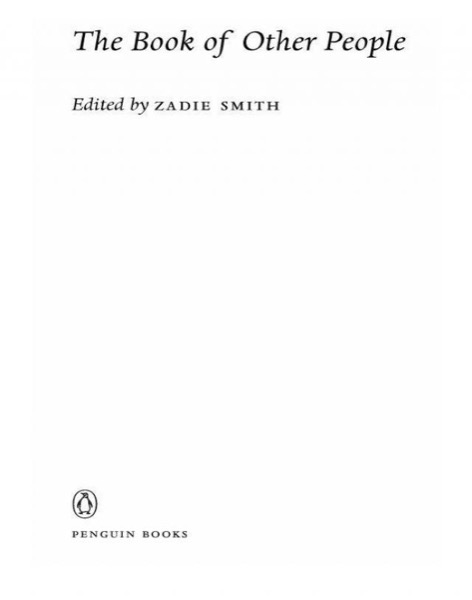 The Book of Other People by Zadie Smith