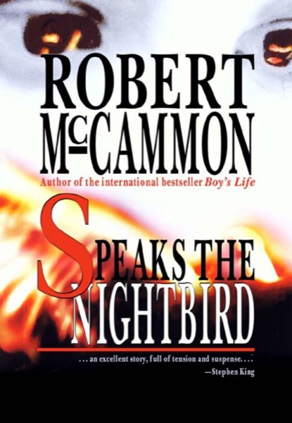 Speaks the Nightbird by Robert McCammon