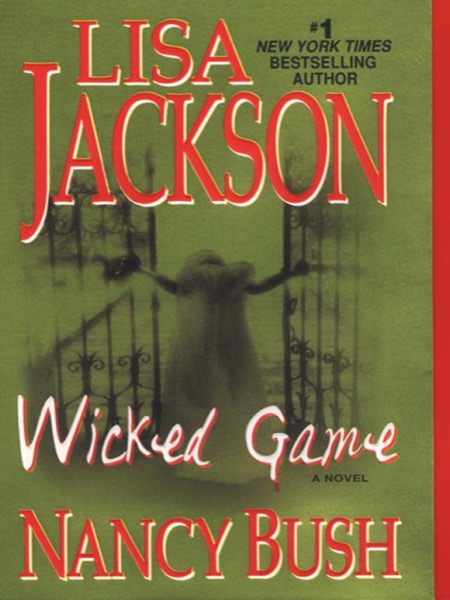 Wicked Game by Lisa Jackson