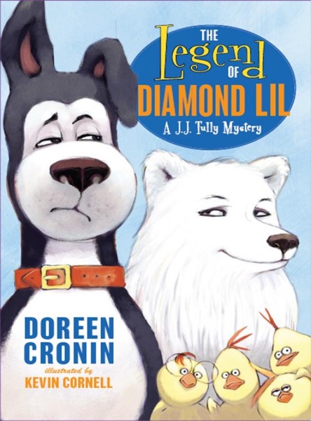 The Legend of Diamond Lil by Doreen Cronin