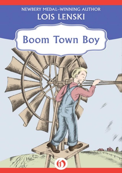 Boom Town Boy by Lois Lenski