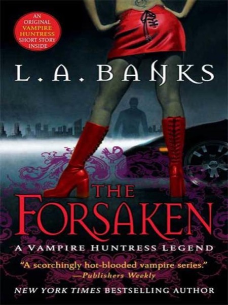 The Forsaken by L. A. Banks