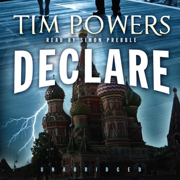 Declare by Tim Powers