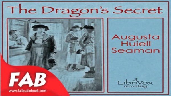 The Dragon's Secret by Augusta Huiell Seaman