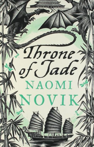 Throne of Jade by Naomi Novik