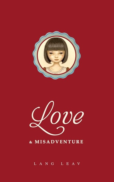 Love & Misadventure by Lang Leav