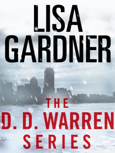 The Detective D. D. Warren Series 5-Book Bundle by Lisa Gardner