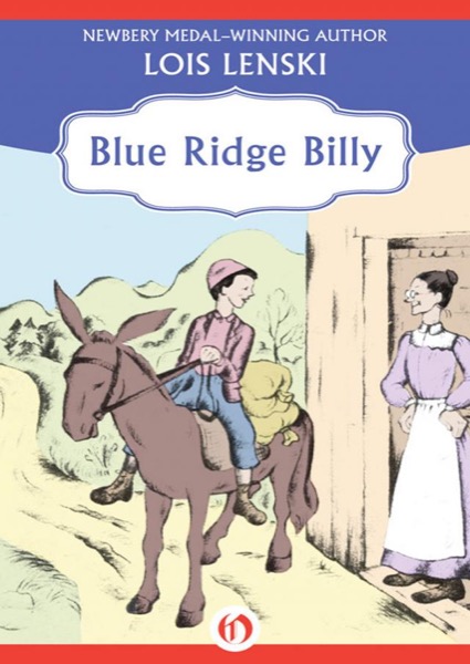 Blue Ridge Billy by Lois Lenski